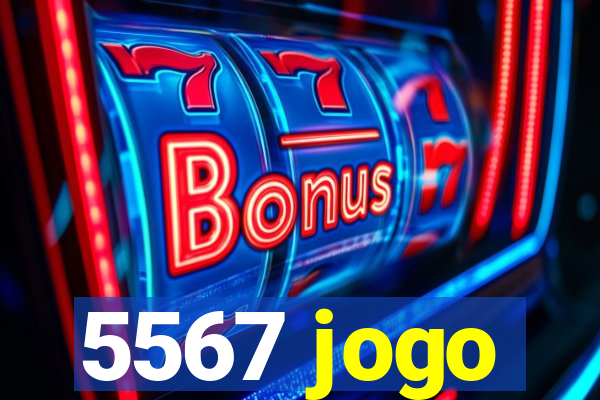 5567 jogo